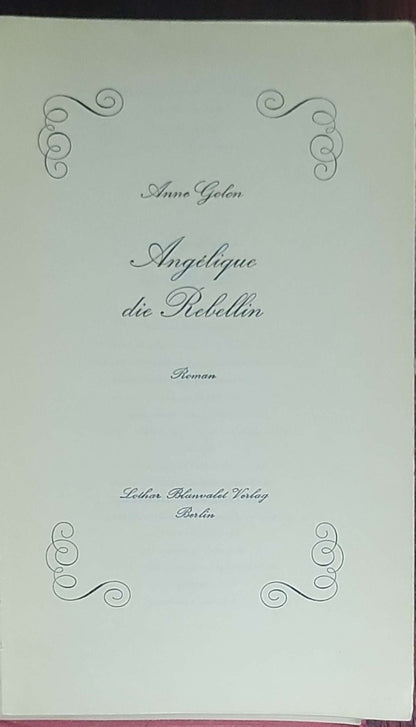 Angélique die Rebellin: Roman