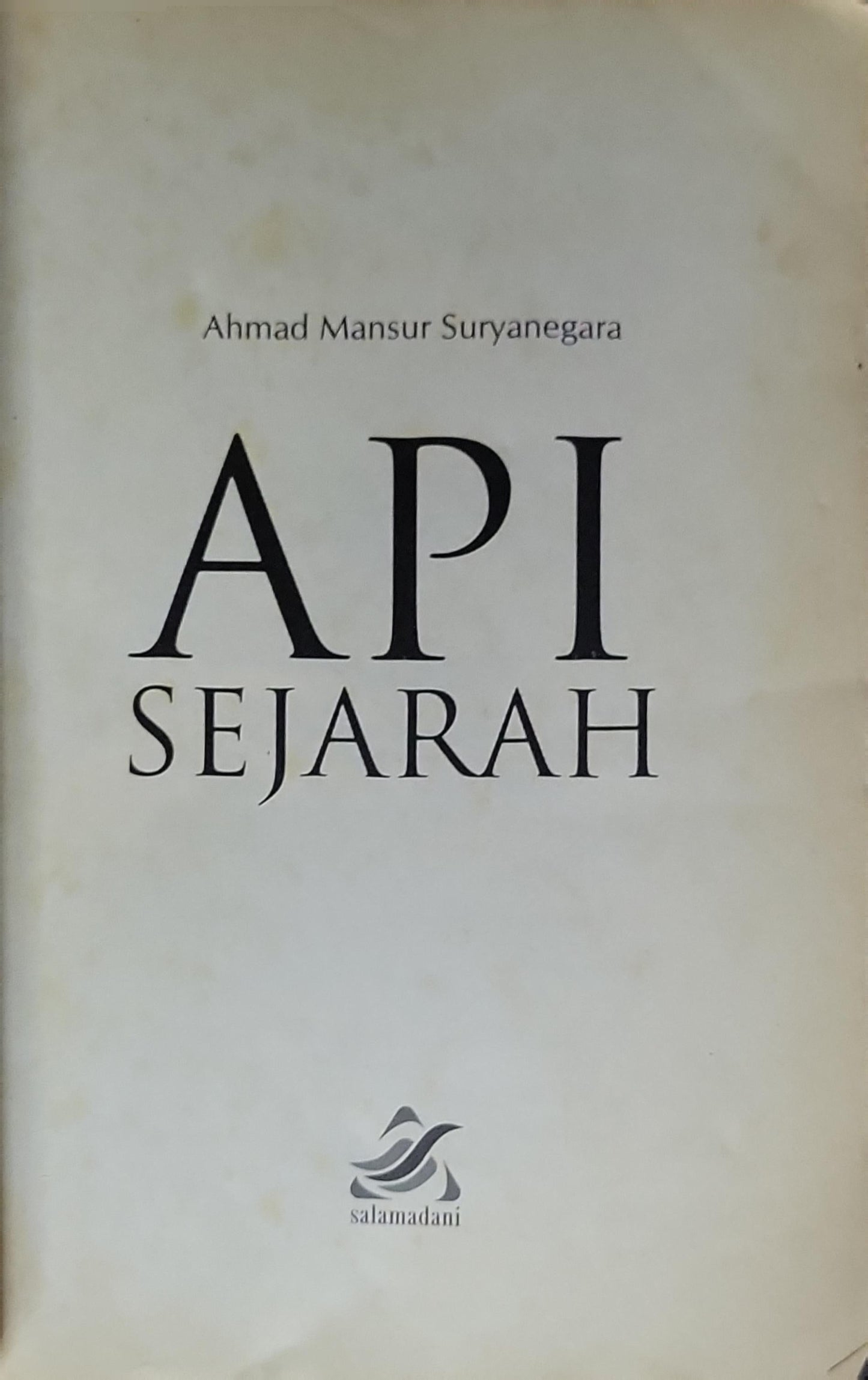 API SEJARAH: MAJAKARYA PERJUANGAN ULAMA DAN SANTRI DALAM MENEGAKKAN NEGARA KESATUAN REPUBLIK INDONESIA