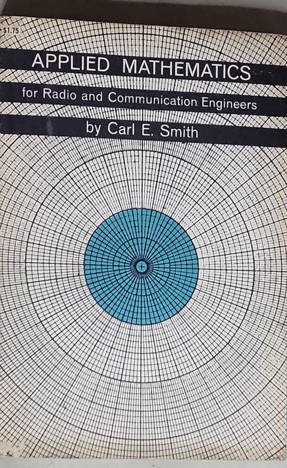 Applied Mathematics for Radio and Communication Engineers: for Radio and Communication Engineers