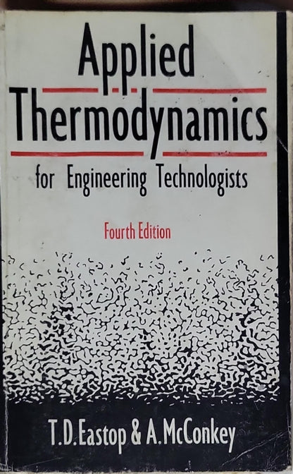 Applied Thermodynamics: for Engineering Technologists