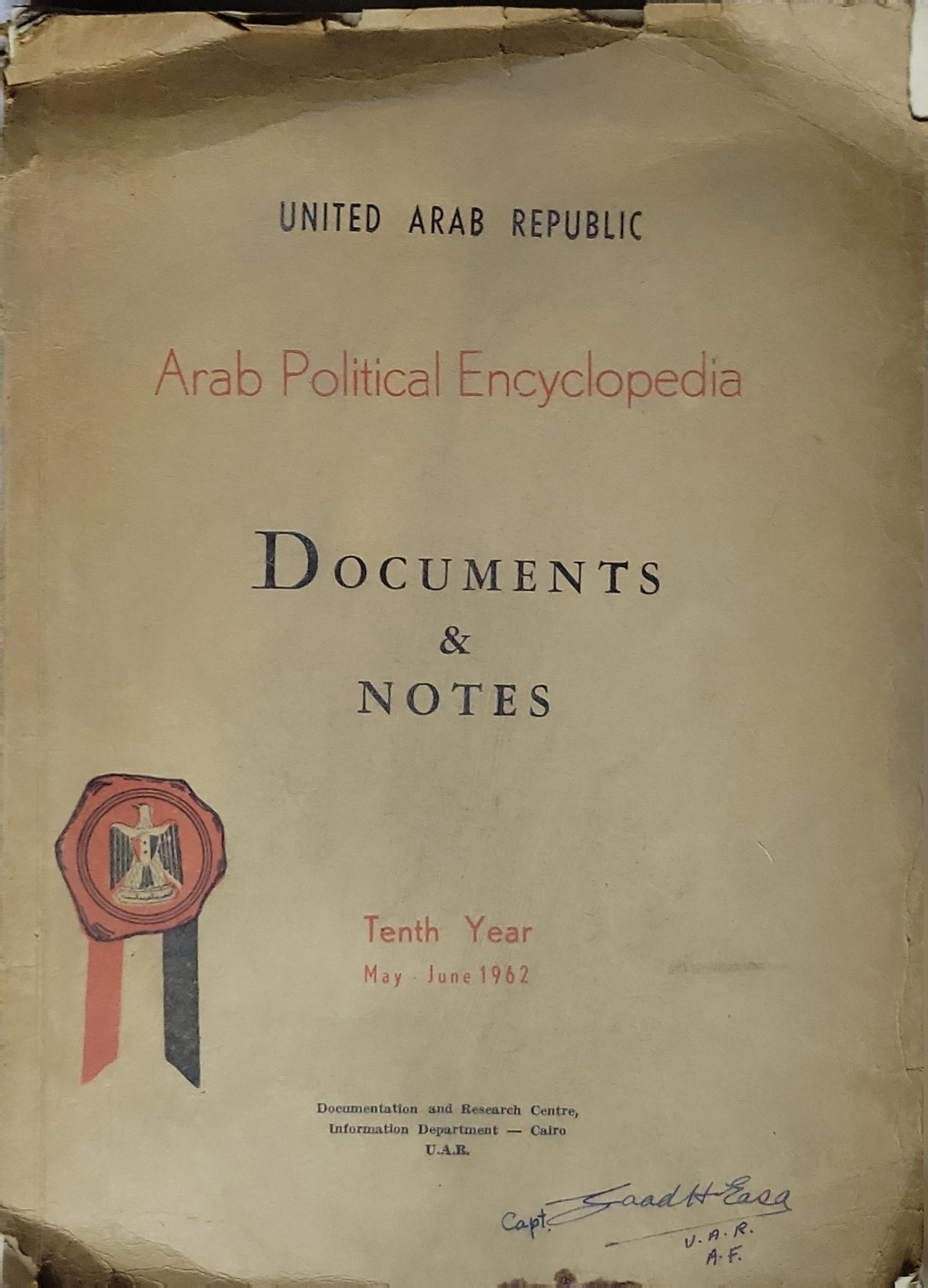 Arab Political Encyclopedia: Documents & Notes