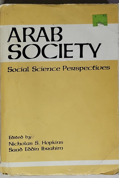 Arab Society - Social Science Perspectives: Social Science Perspectives