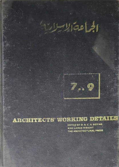 Architects' Working Details: Vol. 7..9 By D. A. C. A. Boyne and Lance Wright