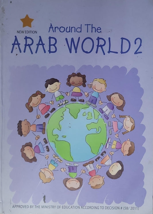 Around The Arab World 2: All You Want To Know About Your World
