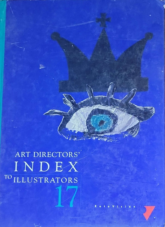 Art Directors' Index to Illustrators No. 17: (Rotovision edition)