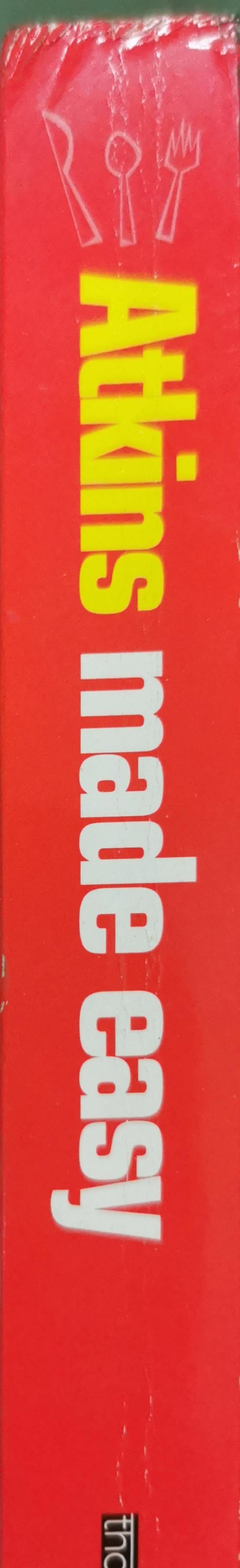 Atkins Made Easy: the first 2 weeks By Atkins Health & Medical Information Services