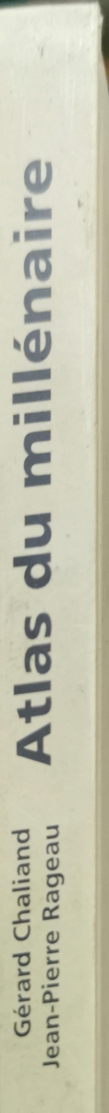 Atlas du millénaire: la mort des empires 1900-2015 By Gérard Chaliand and Jean-Pierre Rageau