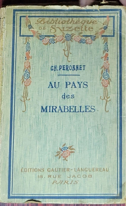 Au pays des mirabelles: (Bibliothèque de Suzette)