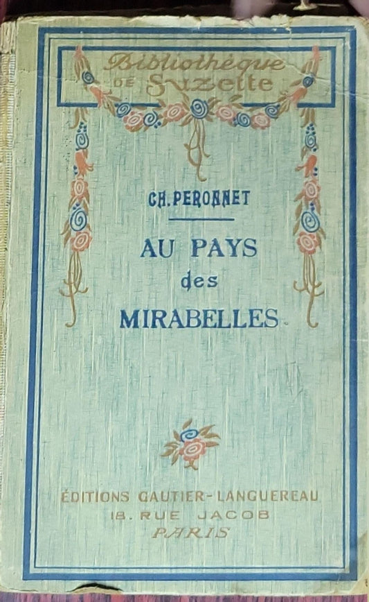Au pays des mirabelles: (Bibliothèque de Suzette)