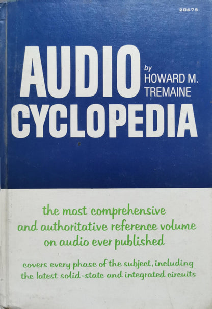 AUDIO CYCLOPEDIA By Howard M. Tremaine