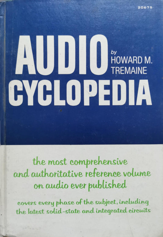 AUDIO CYCLOPEDIA By Howard M. Tremaine