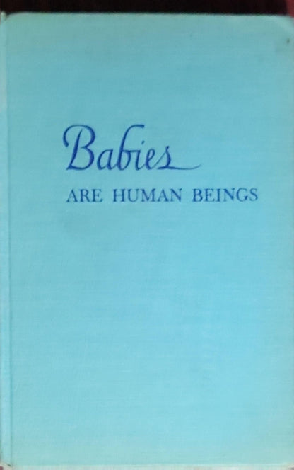 Babies are Human Beings: An Interpretation of Growth