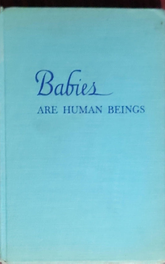 Babies are Human Beings: An Interpretation of Growth