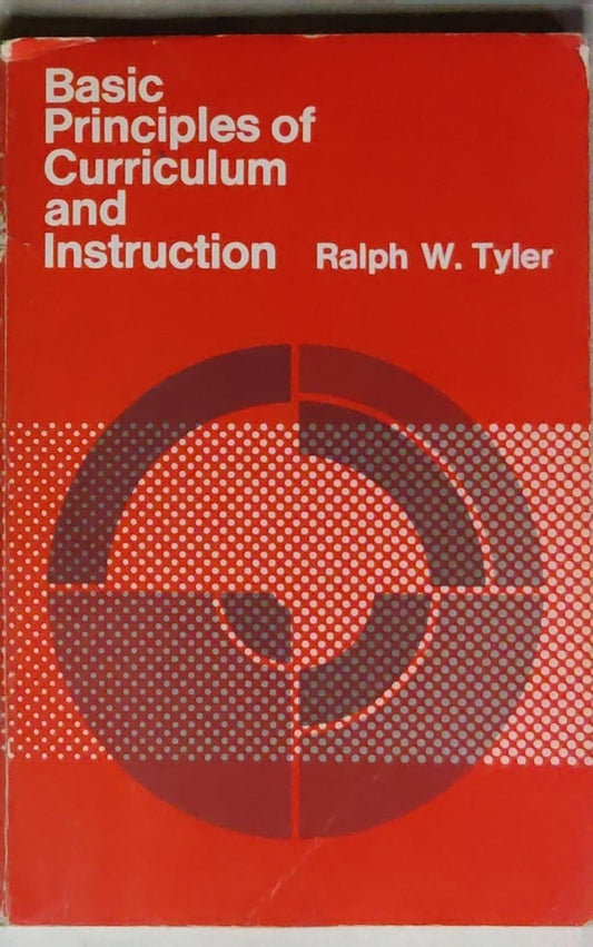 Basic Principles of Curriculum and Instruction