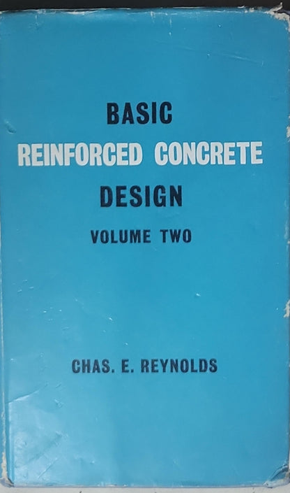 Basic Reinforced Concrete Design: Volume 2