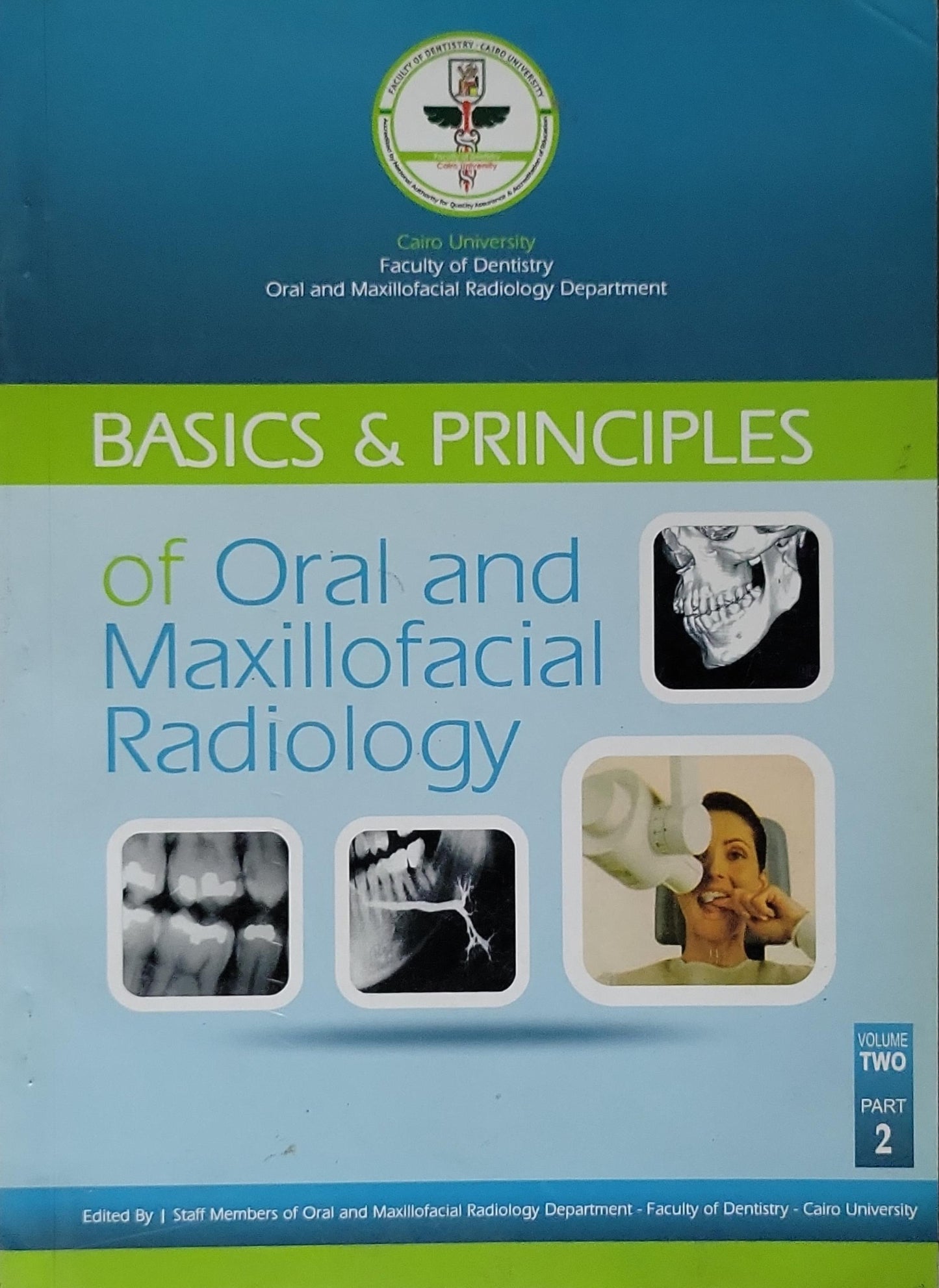 Basics & Principles of Oral and Maxillofacial Radiology: Volume Two, Part 2 (Third Edition)