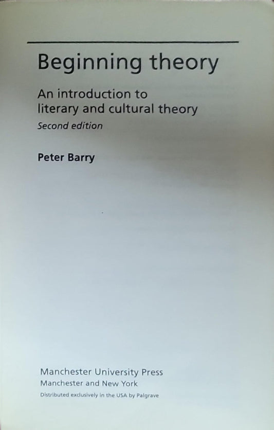 Beginning Theory: An Introduction to Literary and Cultural Theory