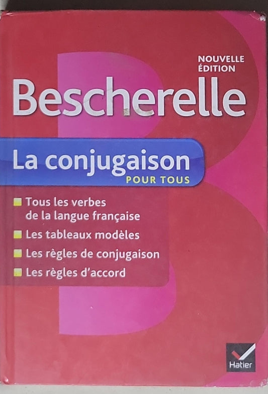Bescherelle: La conjugaison pour tous