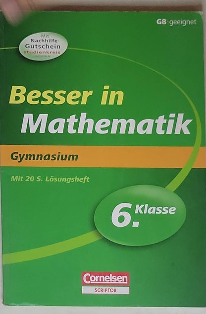 Besser in Mathematik: Gymnasium – Verstehen – Üben – Testen (6. Klasse)