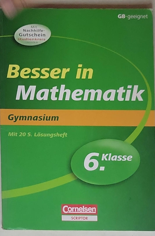 Besser in Mathematik: Gymnasium – Verstehen – Üben – Testen (6. Klasse)