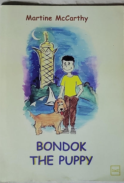 BONDOK THE PUPPY By Martine McCarthy