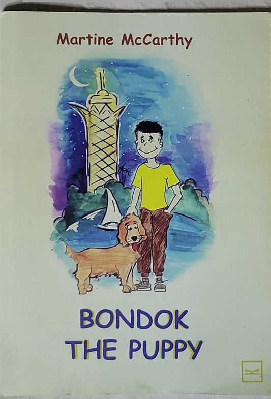 BONDOK THE PUPPY By Martine McCarthy