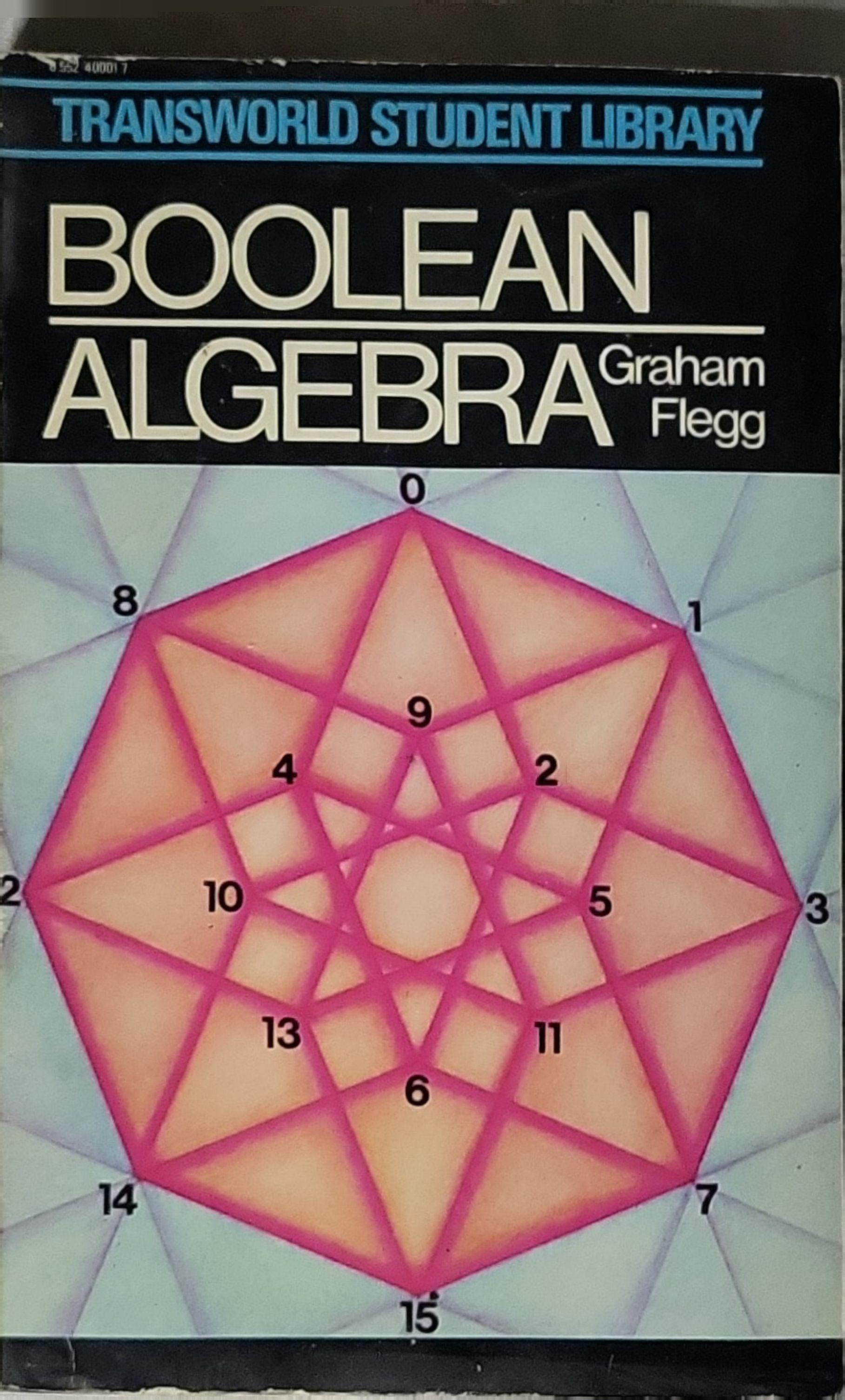 Boolean Algebra By Graham Flegg – Book Treasures - كنوز الكتب