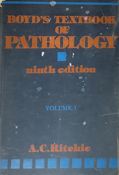 Boyd's Textbook of Pathology By A.C. Ritchie