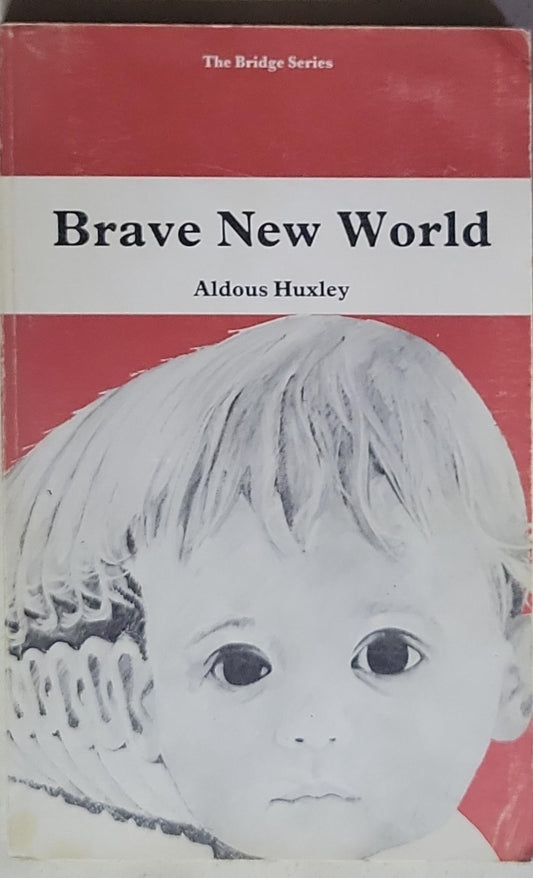 Brave New World