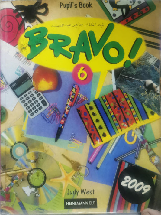 Bravo! 6: Pupil's Book By Judy West