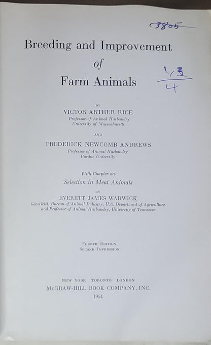 Breeding and Improvement of Farm Animals: Fourth Edition, Second Impression (1951)
