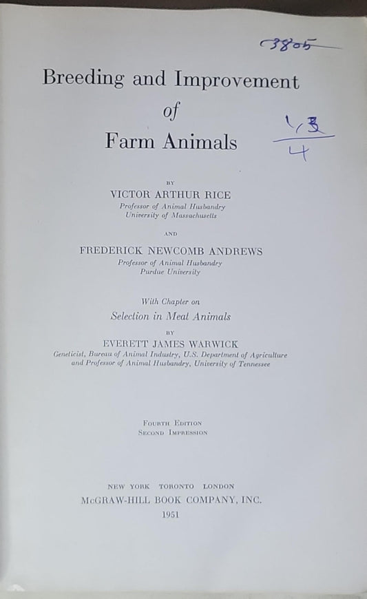 Breeding and Improvement of Farm Animals: Fourth Edition, Second Impression (1951)