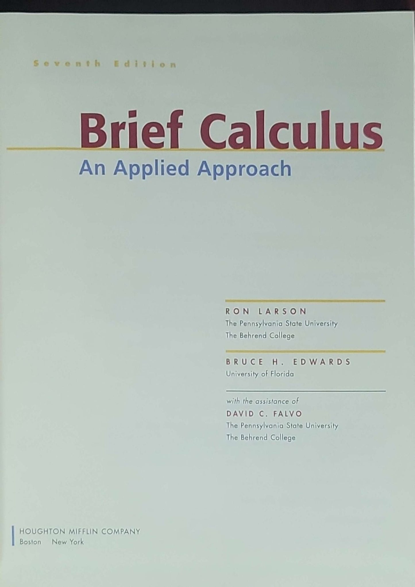 Brief Calculus: An Applied Approach: Seventh Edition