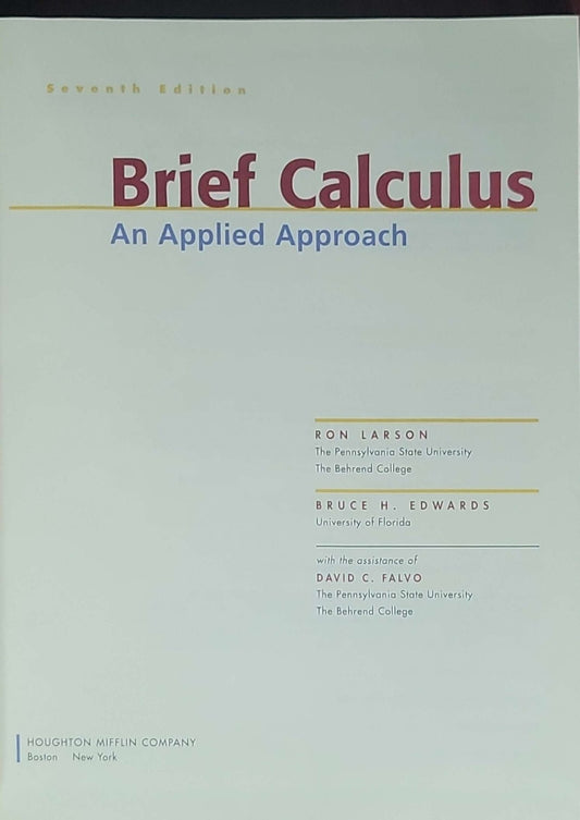 Brief Calculus: An Applied Approach: Seventh Edition