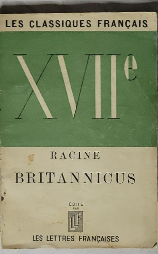 Britannicus: XVII By Racine