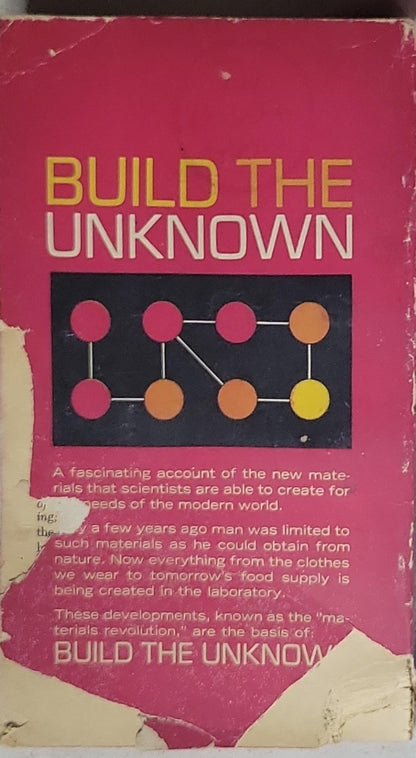 Build the Unknown: How scientists create materials of tomorrow for the designs of today