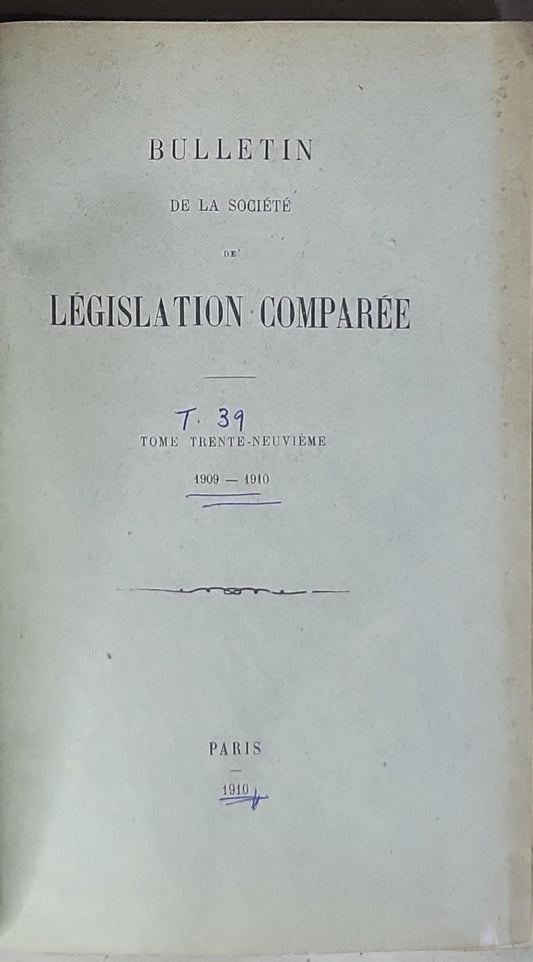 BULLETIN: DE LA SOCIÉTÉ LÉGISLATION COMPARÉE