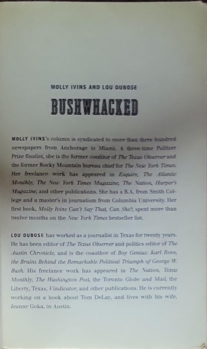 Bushwacked: Life in George W. Bush's America