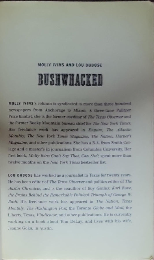 Bushwacked: Life in George W. Bush's America