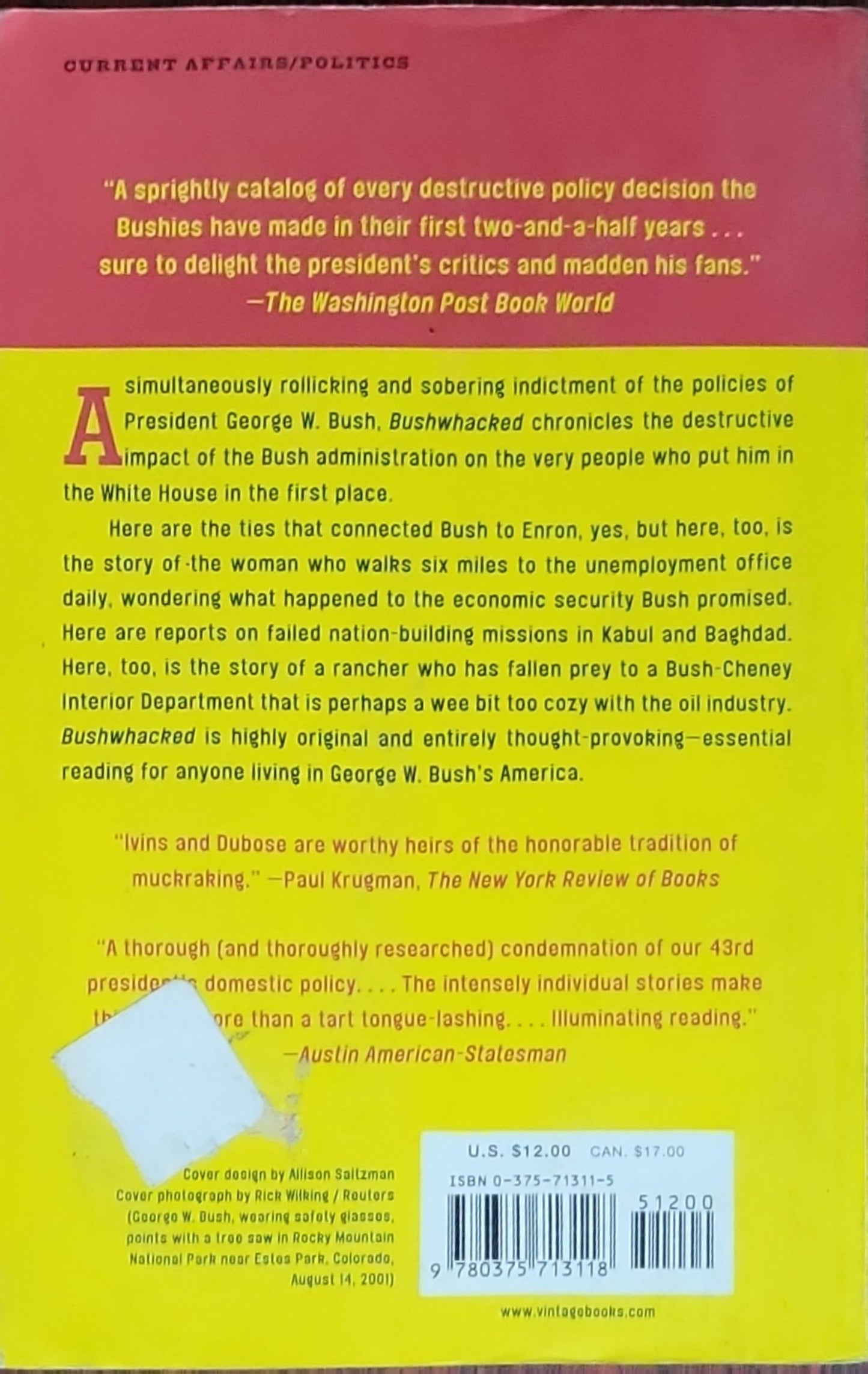 Bushwacked: Life in George W. Bush's America