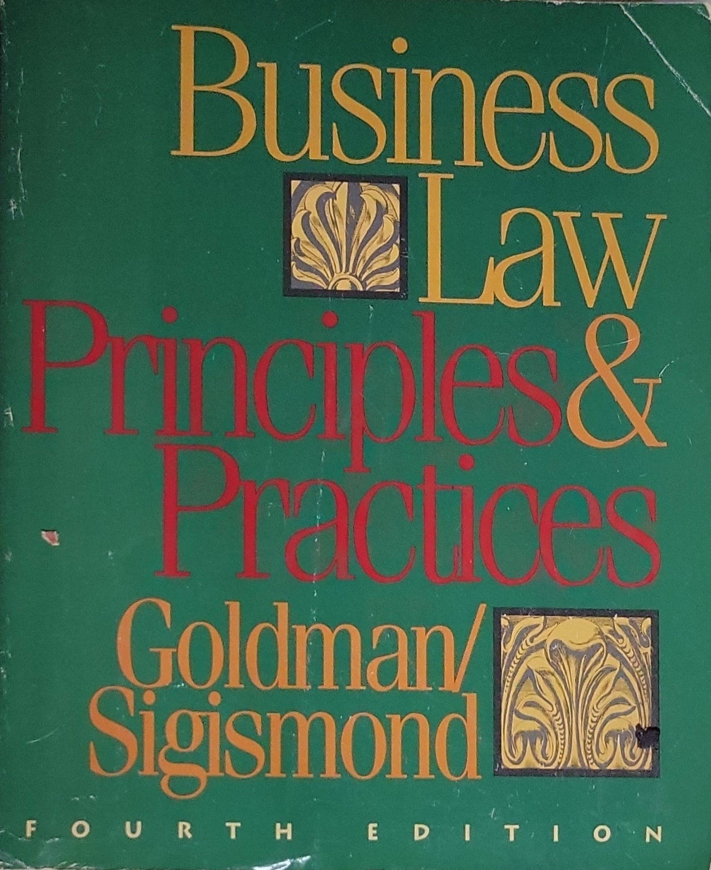 Business Law, Principles and Practices