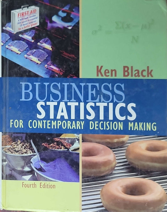 Business Statistics for Contemporary Decision Making: Fourth Edition (Updated 4th Edition)