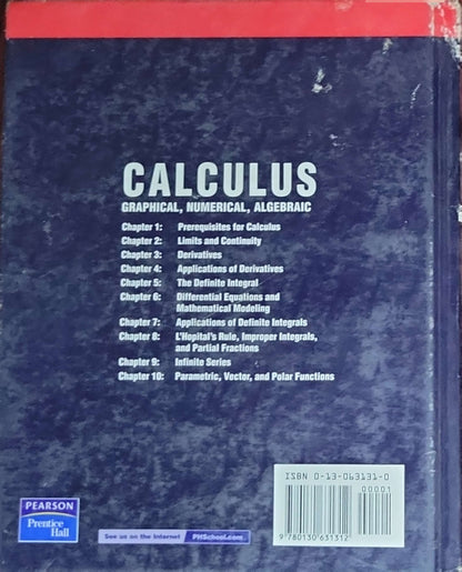 Calculus: Graphical, Numerical, Algebraic: 3rd Edition
