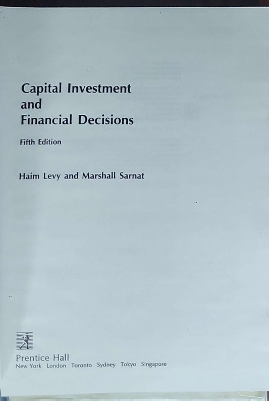 Capital Investment and Financial Decisions: Fifth Edition