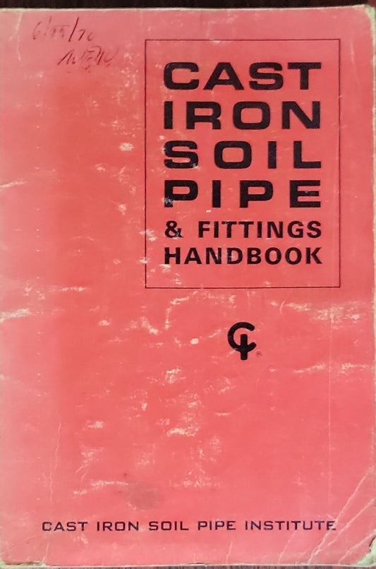 Cast Iron Soil Pipe & Fittings Handbook