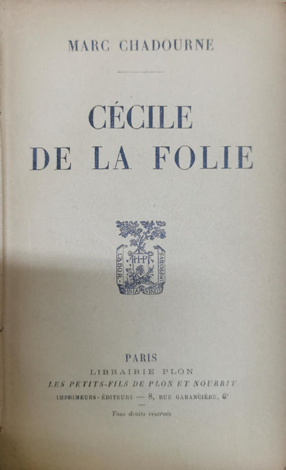 Cécile de la folie By Marc Chadourne