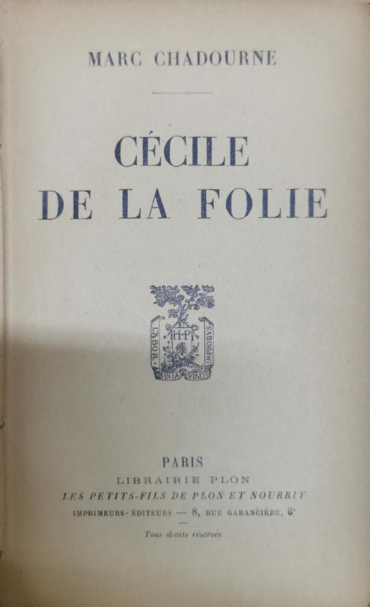 Cécile de la folie By Marc Chadourne