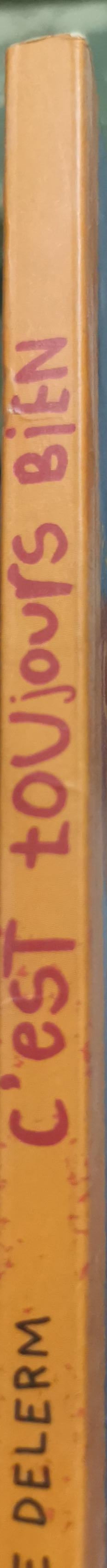 C'est toujours bien By Philippe Delerm