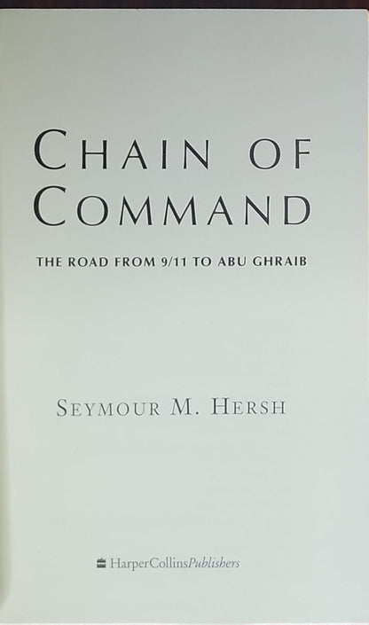 Chain of Command: The Road from 9/11 to Abu Ghraib