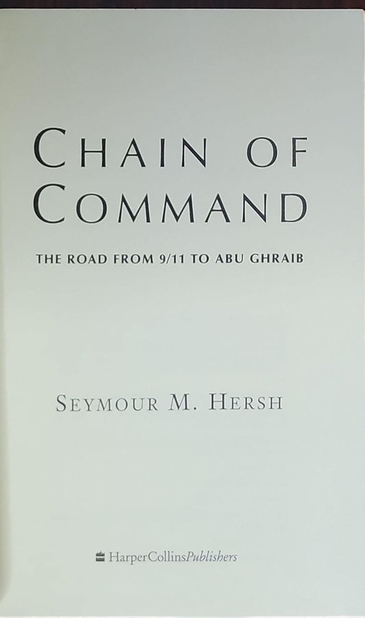 Chain of Command: The Road from 9/11 to Abu Ghraib